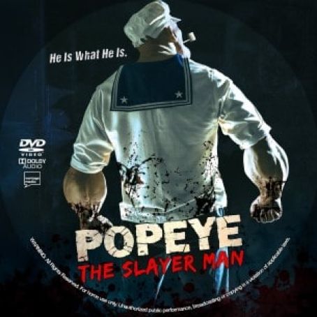 Popeye The Slayer Man 2025