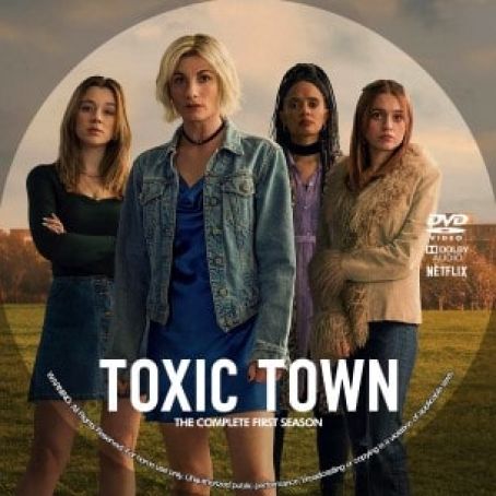 Toxic Town Season 1