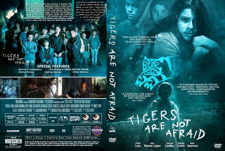 Tigers Are Not Afraid 2017