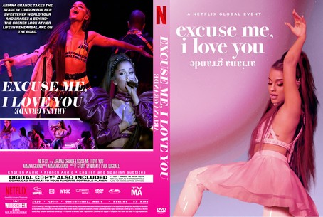 Ariana Grande Excuse Me, I Love You 2020