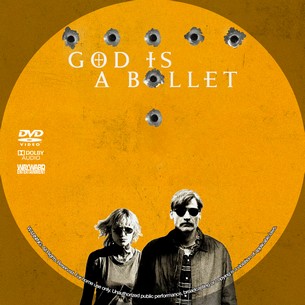 God Is a Bullet 2023
