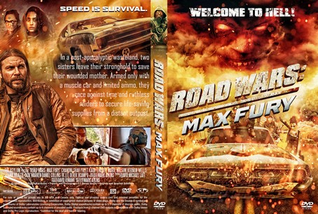 Road Wars Max Fury 2024