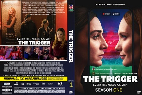 The Trigger Season 1 La fièvre