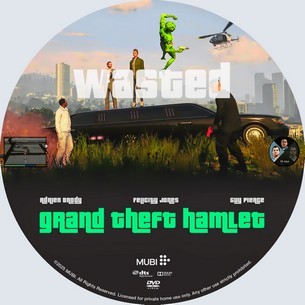Grand Theft Hamlet 2024