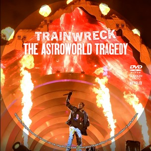 Trainwreck The Astroworld Tragedy 2025