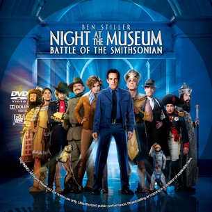 Night at the Museum Battle of the Smithsonian 2009