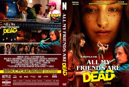 All My Friends Are Dead 2020