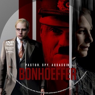 Bonhoeffer Pastor. Spy. Assassin. 2024