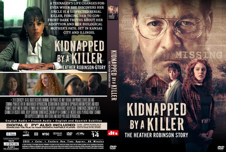 Kidnapped by a Killer The Heather Robinson Story 2025