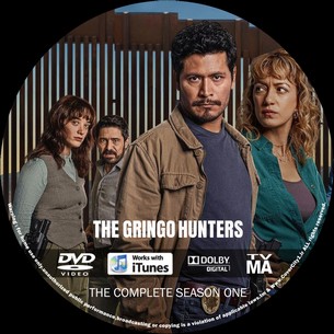 The Gringo Hunters Season 1