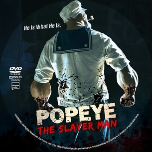 Popeye The Slayer Man 2025