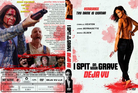 I Spit on Your Grave Deja Vu 2019