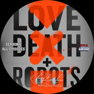 Love, Death & Robots Season 1