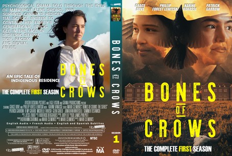 Bones of Crows The Series Season 1