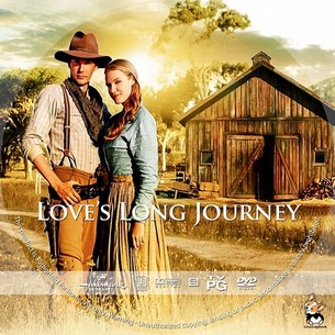 Love's Long Journey 2005