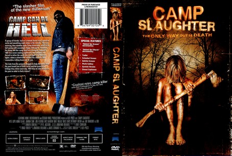 Camp Slaughter 2005