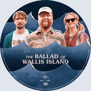 The Ballad of Wallis Island 2025