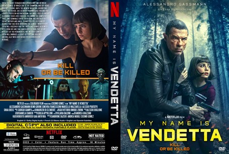 My Name Is Vendetta 2022