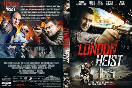 London Heist 2017
