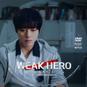 Weak Hero Class 1 Season 1