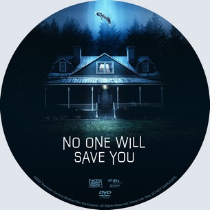 No One Will Save You 2023