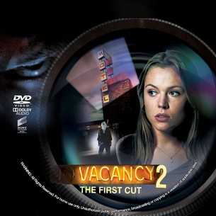 Vacancy 2 The First Cut 2008