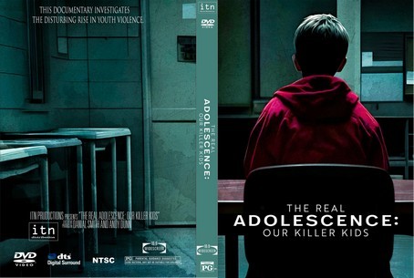 The Real Adolescence Our Killer Kids Season 1