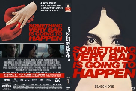 Something Very Bad is Going to Happen Season 1