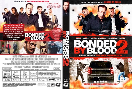 Bonded by Blood 2 2017