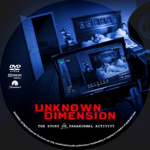 Unknown Dimension The Story of Paranormal Activity 2021