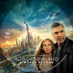 Tomorrowland A World Beyond