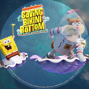 Saving Bikini Bottom The Sandy Cheeks Movie 2024