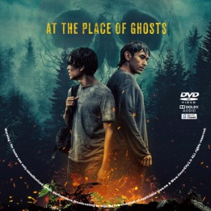 At the Place of Ghosts 2025