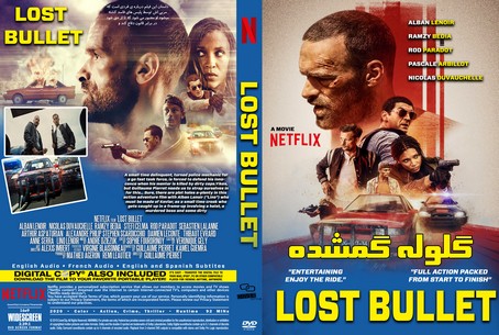 Lost Bullet ( Balle perdue ) 2020