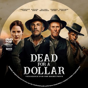 Dead for a Dollar 2022