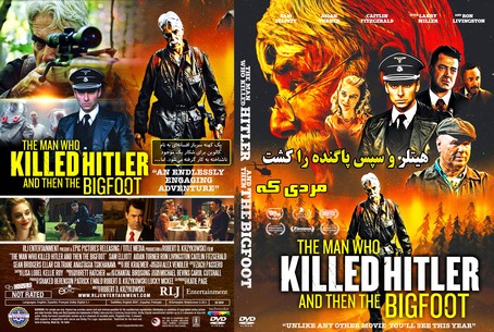 The Man Who Killed Hitler and Then the Bigfoot 2018