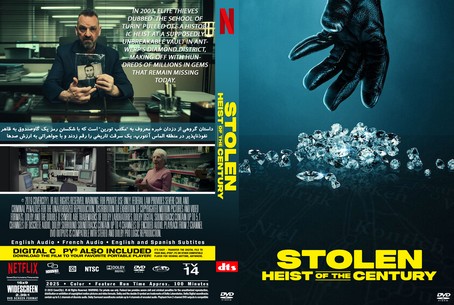 Stolen Heist of the Century 2025