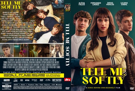 Tell Me Softly 2025
