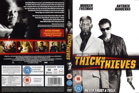 Thick as Thieves 2009
