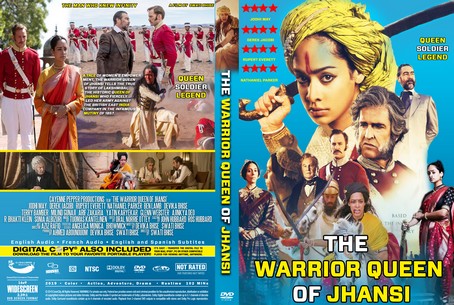 The Warrior Queen of Jhansi 2019