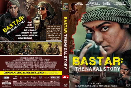 Bastar The Naxal Story 2024