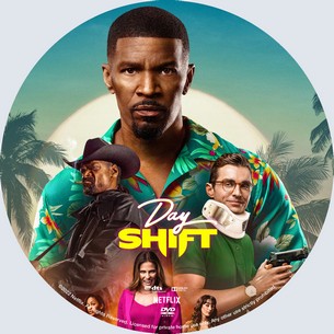 Day Shift 2022