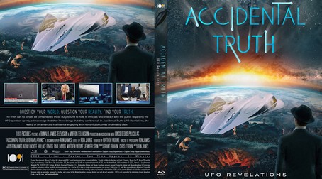 Accidental Truth UFO Revelations 2023