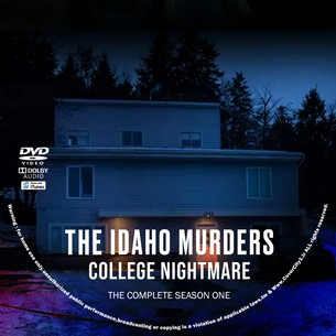 The Idaho Murders College Nightmare Season 1