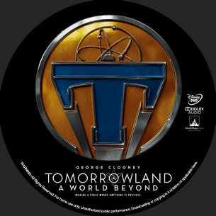 Tomorrowland A World Beyond