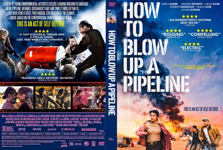 How to Blow Up a Pipeline 2022