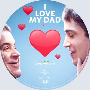 I Love My Dad 2022