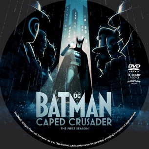 Batman Caped Crusader Season 1