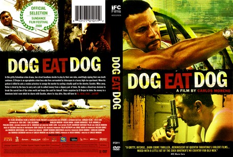 Dog Eat Dog 2008