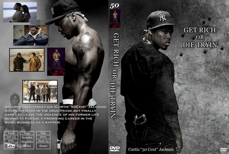 Get Rich or Die Tryin’ 2005